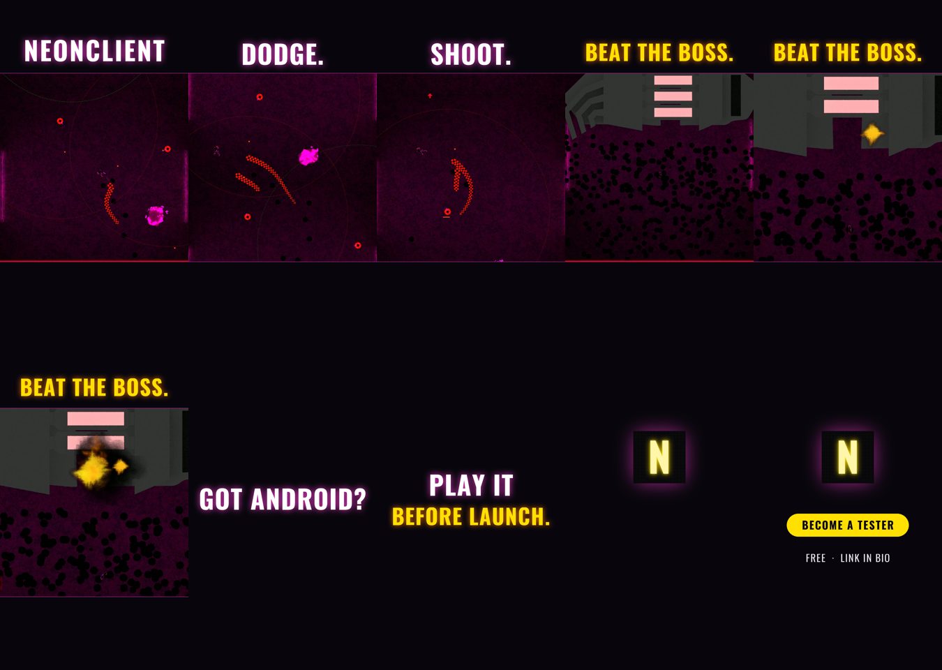 NeonClient artwork: dodge, shoot, beat the boss, in neon pink on black